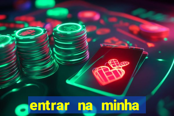 entrar na minha conta sportingbet